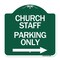 Signmission Church Staff Parking W/ Right Arrow, Green & White Aluminum Sign, 18" x 18", GW-1818-24258 A-DES-GW-1818-24258 - alternate 1